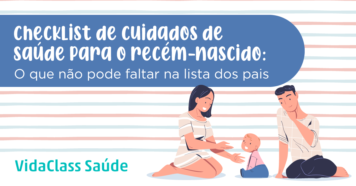 Checklist de cuidados de saúde para o recém nascido o que não pode