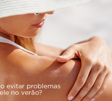 Como evitar problemas de pele no verão?