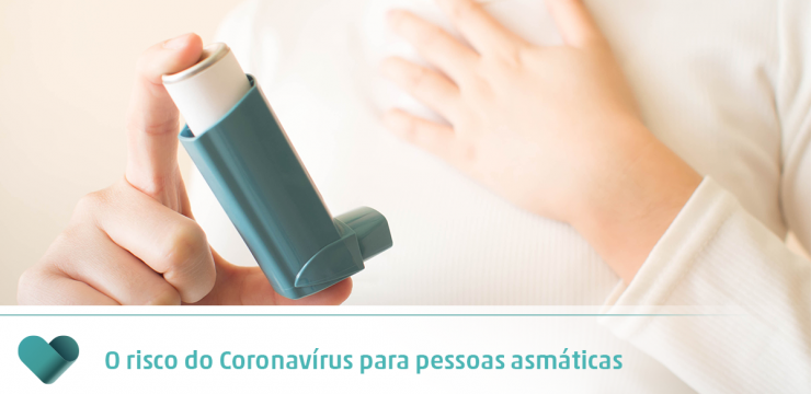 O risco do Coronavírus para pessoas asmáticas
