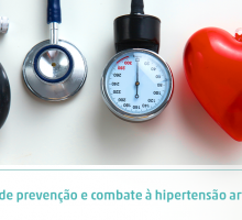 Dicas de prevenção e combate à hipertensão arterial