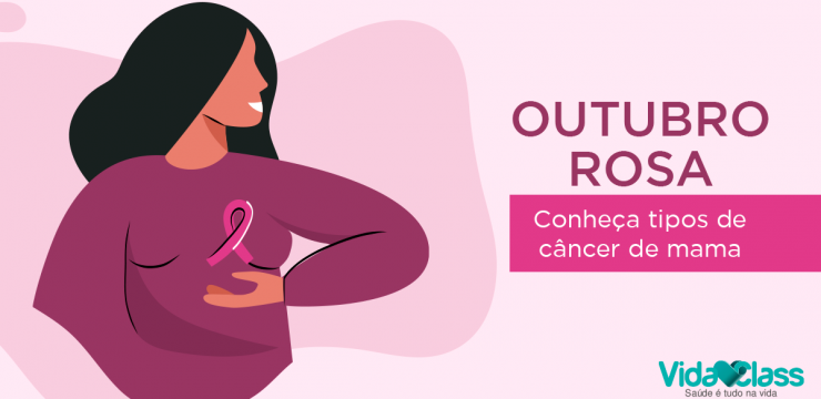 Outubro Rosa: conheça tipos de câncer de mama