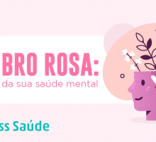 Outubro Rosa – Cuidando da Sua Saúde Mental