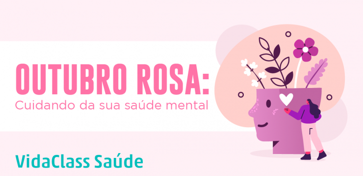 Outubro Rosa – Cuidando da Sua Saúde Mental
